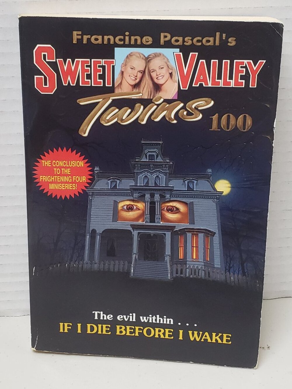 Sweet Valley Twins Book #100 If I Die Before I Wake